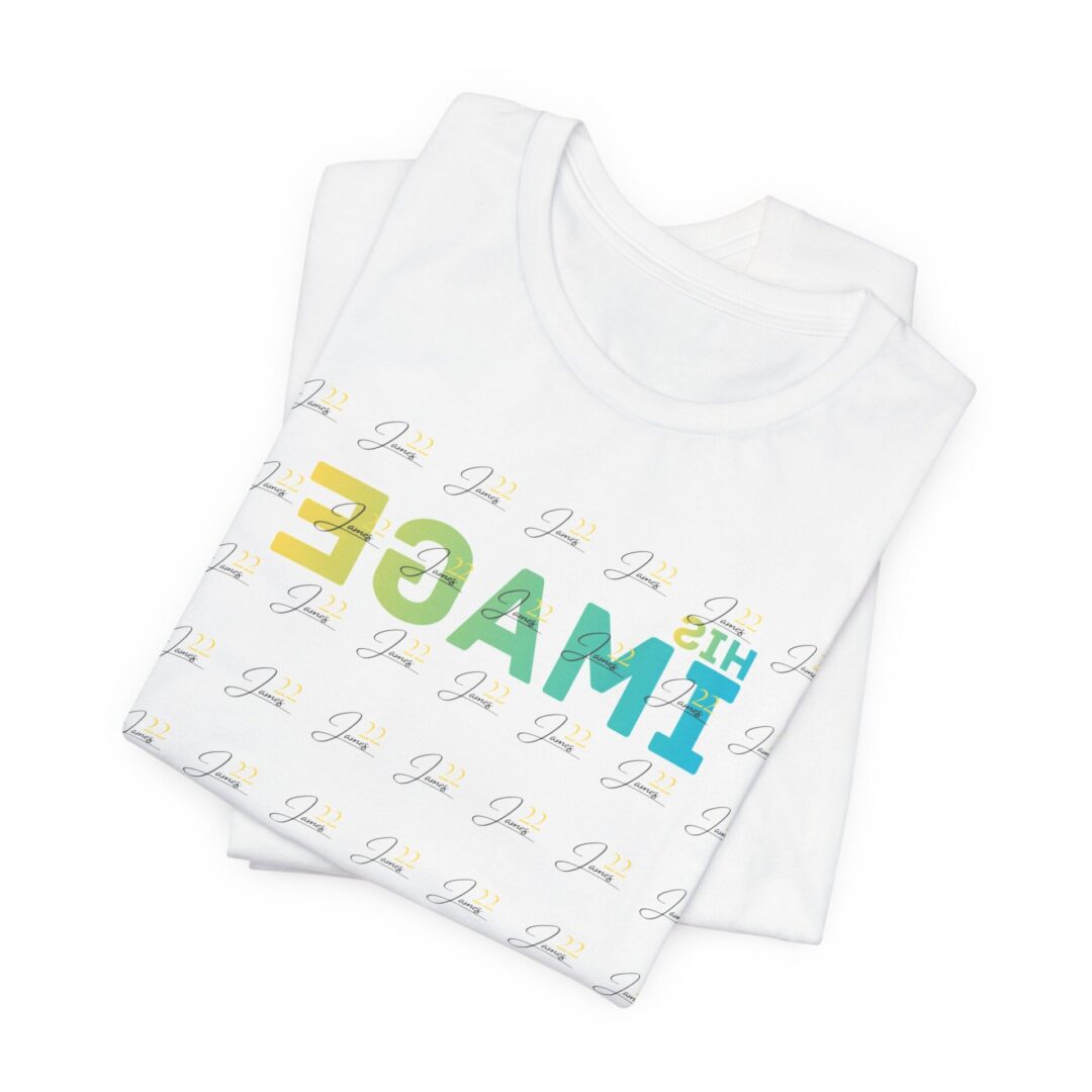 His Image Mirror James 22 T-Shirt | Scripture Faith Tee - Image 2