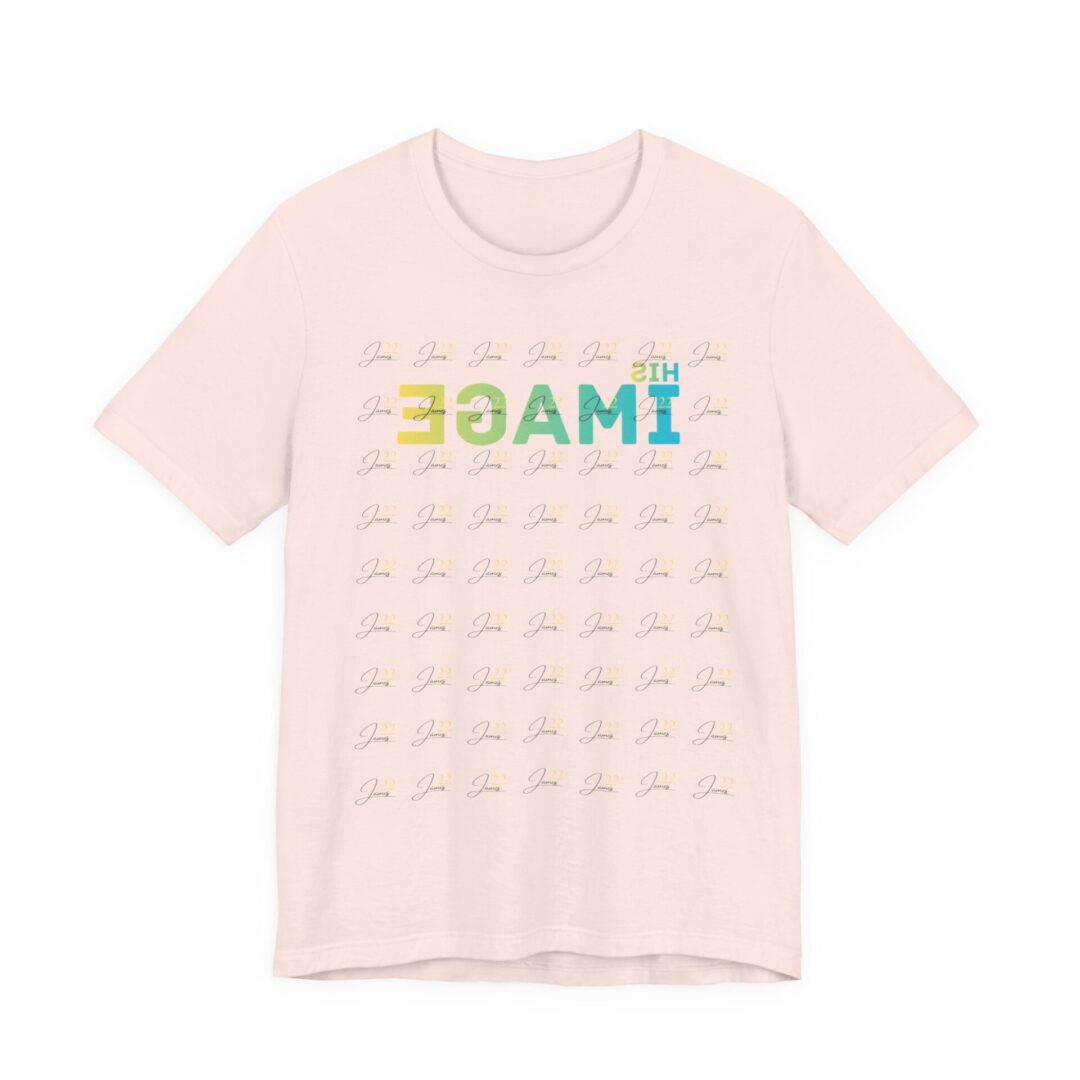 His Image Mirror James 22 T-Shirt | Scripture Faith Tee - Image 6