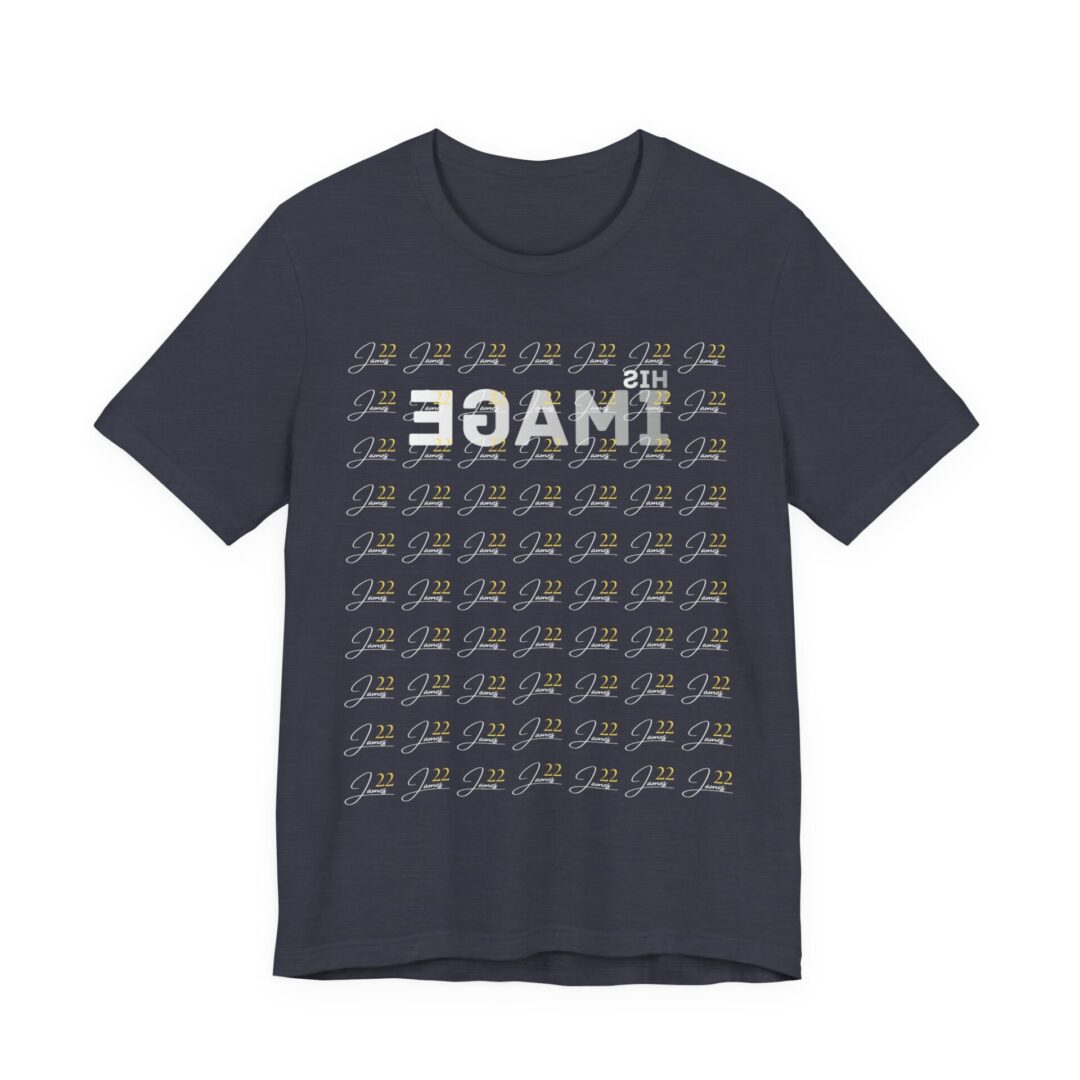 His Image James 22 Tee | Christian Scripture Shirt - Image 112