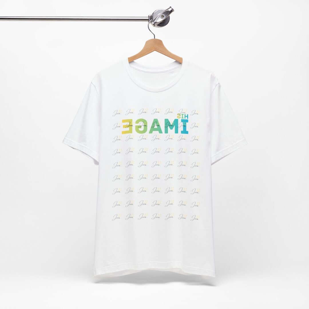 His Image Mirror James 22 T-Shirt | Scripture Faith Tee - Image 4