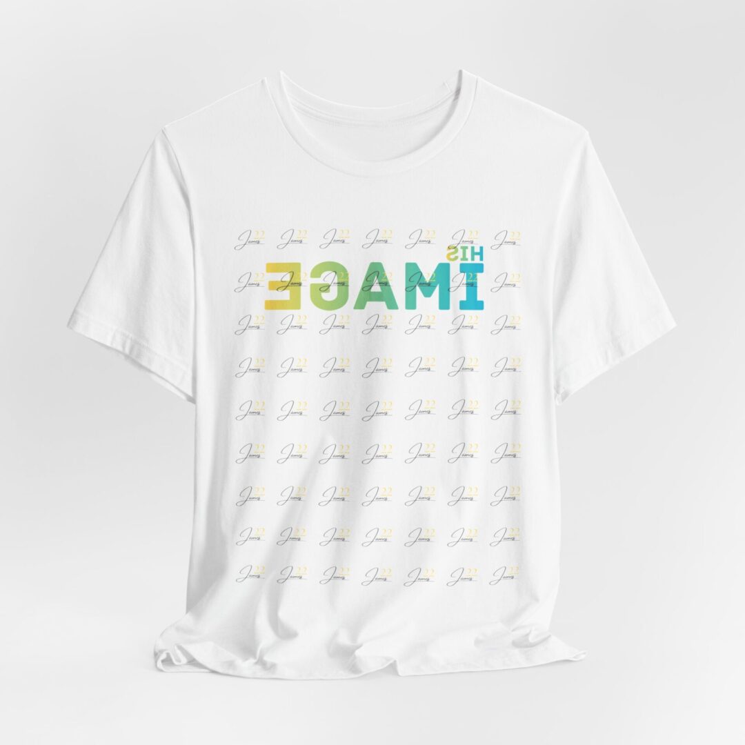 His Image Mirror James 22 T-Shirt | Scripture Faith Tee - Image 3